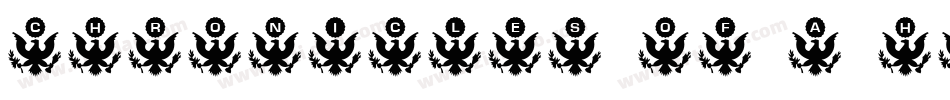 Chronicles of a Hero Bold字体转换